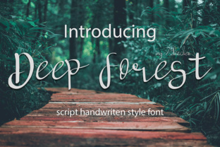 Deep Forest: A Handwritten Font for Elegant Design