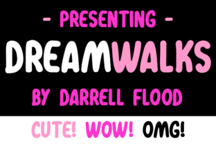 Dreamwalks: A Unique Font for Creative Expression