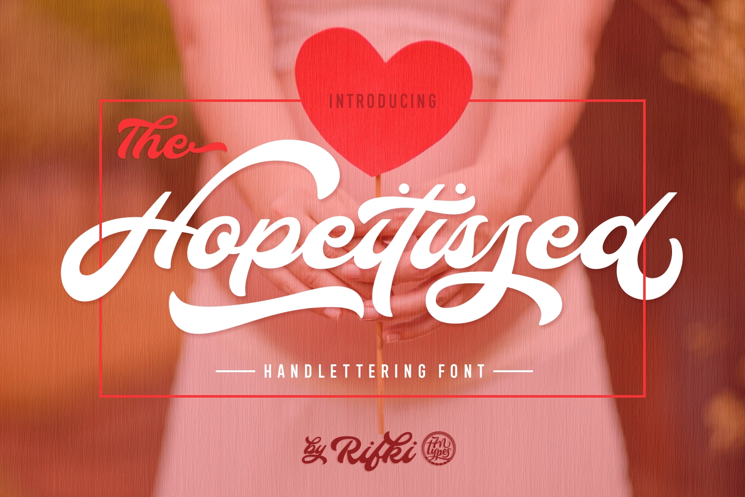 Hopeitissed: A Retro-Cool Script Font for Nostalgic Design