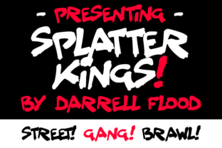 Splatter Kings: The Bold, Messy Font Redefining Urban Design